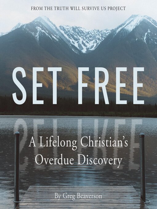 Title details for Set Free by Greg Beaverson - Wait list